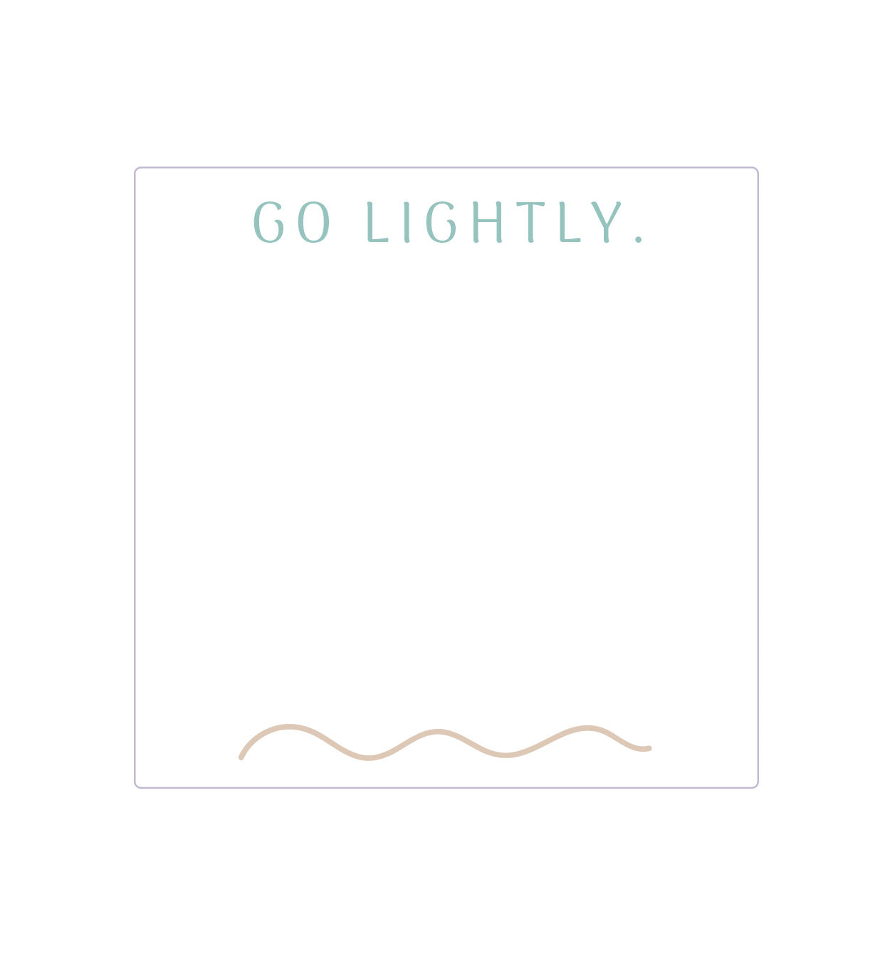 Magpie x Mamey “Go Lightly” post-it note pad, 3x3 inches, 50 sheets